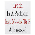 Trash Is A Problem That Needs To Be Addressed Flyer