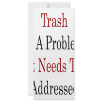 Trash Is A Problem That Needs To Be Addressed rack cards