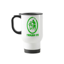Trash it coffee mug
