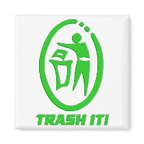Trash it magnets by pixelholic Trash it magnets