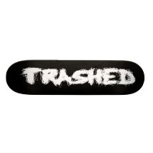 Trashed otra vez patineta personalizada