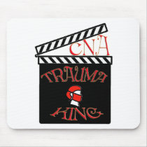 TRAUMA KING / QUEEN NURSE CNA FUNNY GIFTS mousepads