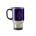 [Crown] keep calm and adore lana.r [Love heart]  Travel Mugs