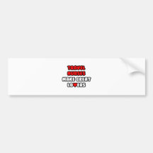 Travel Nurses Make Great Lovers Bumper Sticker