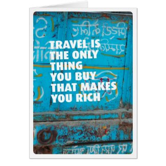 Travel vacation makes rich card