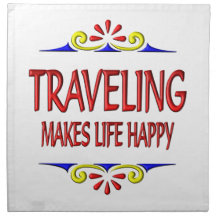 Traveling Makes Life Happy Napkins