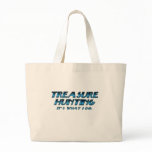 Treasure Hunting T-shirts and GIfts. Bags