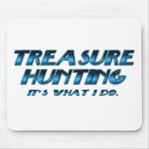 Treasure Hunting T-shirts and GIfts. mousepads by leigh10970 Treasure Hunting T-shirts and GIfts. mousepads