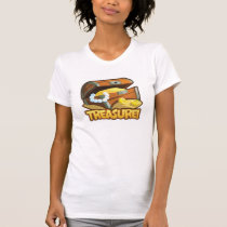 Treasure! Womens T-Shirt t-shirts