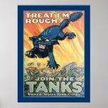 Treat 'em Rough - Join the tanks posters