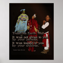 Treat the Earth Well posters