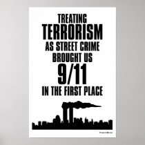 Treating Terrorism as Street Crime Poster