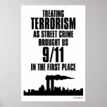 Treating Terrorism as Street Crime Poster