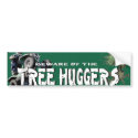 TREE HUGGER bumper stickers