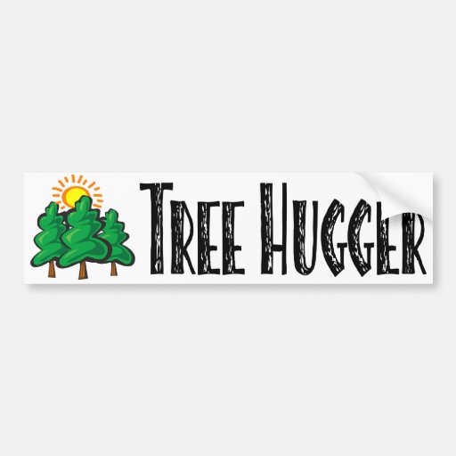 Tree Hugger Bumper Sticker Zazzle