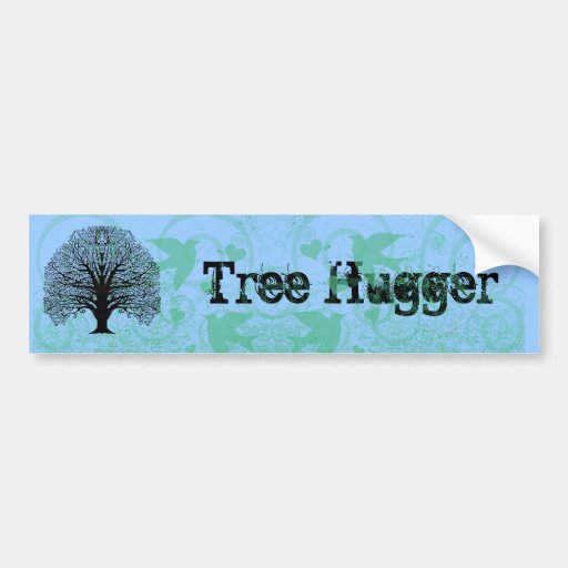 Tree Hugger Bumper Sticker Zazzle