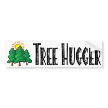 Tree Hugger bumper stickers