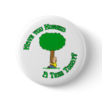 Tree Hugger buttons by shopaholicchick Tree Hugger buttons