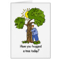 Tree Hugger card by holiday_tshirts Tree Hugger card
