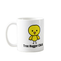 Tree Hugger Chick mugs