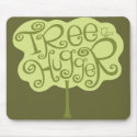 Tree Hugger MousePad