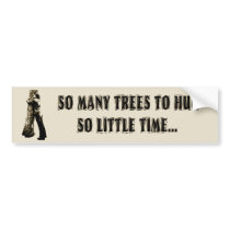Tree huggers unite! bumper stickers by designsbynature Tree huggers unite! bumper stickers