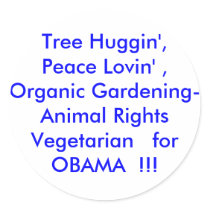 Tree Huggin',  Peace Lovin' ,  Organic Gardenin... stickers