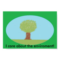 tree, I care about the enviroment! poster posters by hpluver27 tree, I care about the enviroment! poster posters