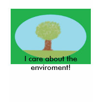 tree, I care about the enviroment! shirt