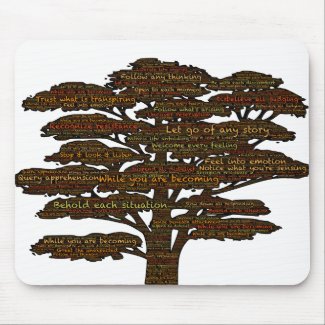Tree of presence reminds how to be present mousepad