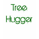 TreeHugger t-shirts by tara_martin1102 TreeHugger t-shirts