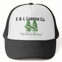 treess, E & L Logging Co., "We do it in the trees" hats by EvaLuv treess, E & L Logging Co., "We do it in the trees" hats
