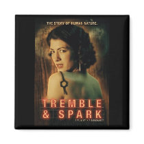 Tremble & Spark Magnet