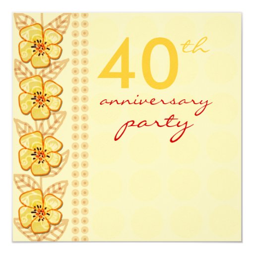 Trendy Flowers 40th Wedding Anniversary Party Card Zazzle