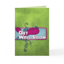 Trendy Get Well Soon Card