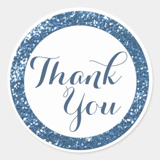 Trendy Glitter Thank You Stickers:Blue Classic Round Sticker | Zazzle