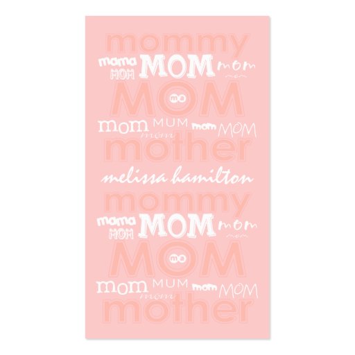 Trendy Mommy Calling Cards Business Card Templates (front side)