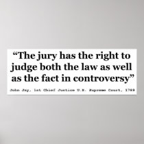 Trial Juries Quote by Justice John Jay 1789 Posters