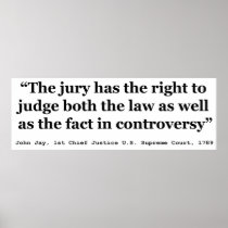 Trial Juries Quote by Justice John Jay 1789 Posters