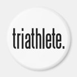 Triathlete. Fridge Magnets
