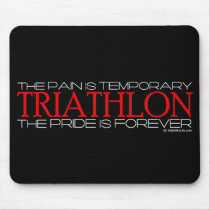 Triathlon – The Pride is Forever mousepads
