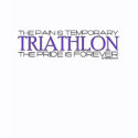 Triathlon – The Pride is Forever shirt