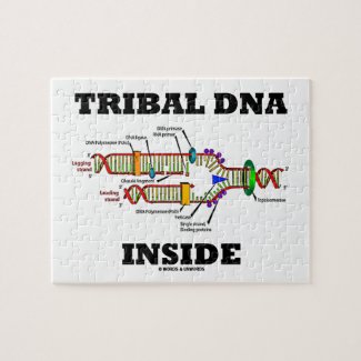 Tribal DNA Inside (DNA Replication) Jigsaw Puzzles