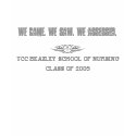 Tribal Nurse, we came. we saw. we assessed., TC... t-shirts