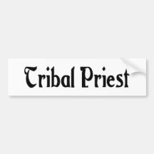 Tribal Priest Bumper Sticker