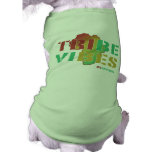Tribe Vibes Doggie Shirt