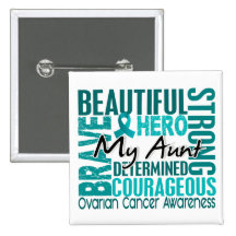 Tribute Square Aunt Ovarian Cancer Button