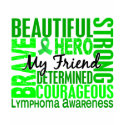 Tribute Square Female Friend Lymphoma t-shirts