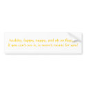 Tribute to self bumper sticker - Customized bumper stickers