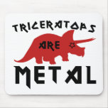 Triceratops are Metal Mousepad